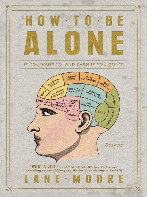 Title details for How to Be Alone by Lane Moore - Wait list